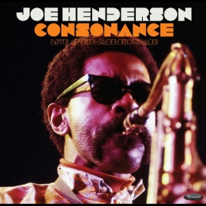 Joe Henderson - Consonance: Live At The Jazz Showca i gruppen CD / Kommende / Jazz hos Bengans Skivbutik AB (5658269)