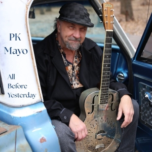 P K Mayo - All Before Yesterday i gruppen CD / Kommende / Blues hos Bengans Skivbutik AB (5658329)