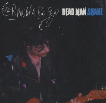 Grandpa Boy - Dead Man Shake i gruppen CD / Toppselgere hos Bengans Skivbutik AB (565833)