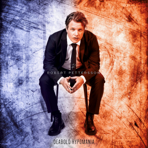 Robert Pettersson - Deabolo Hypomania (CD) i gruppen CD / Kommende / Pop-Rock hos Bengans Skivbutik AB (5658415)