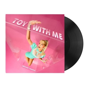 Trainor Meghan - Toy With Me i gruppen VINYL / Kommende / Pop-Rock hos Bengans Skivbutik AB (5658452)