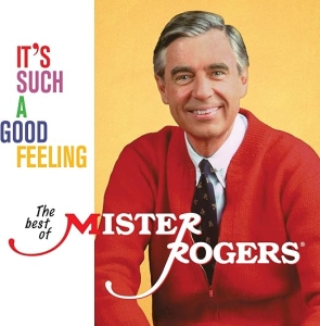 Mister Rogers - It's Such A Good Feeling: The i gruppen VINYL / Kommende / BarnMusikkkk hos Bengans Skivbutik AB (5658515)