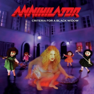 Annihilator - Criteria For A Black Widow i gruppen CD / Kommende / Metal hos Bengans Skivbutik AB (5658516)