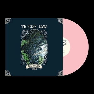 Tigers Jaw - Lost On You (Bubble Gum Pink Vinyl i gruppen VI TIPSER / Fredagsutgivelser / 2026-03-27 hos Bengans Skivbutik AB (5658658)