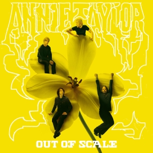 Annie Taylor - Out Of Scale i gruppen VINYL / Kommende / Pop-Rock hos Bengans Skivbutik AB (5658700)