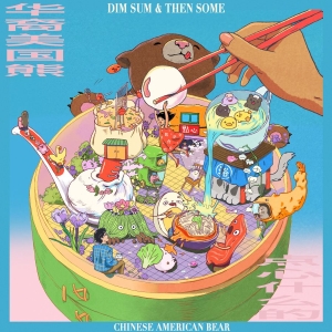 Chinese American Bear - Dim Sum & Then Some (Ltd Rosé Pink i gruppen VINYL / Kommende / Pop-Rock hos Bengans Skivbutik AB (5658709)
