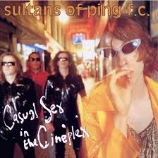 Sultans Of Ping F.C. - Casual Sex In The Cineplex i gruppen VI TIPSER / Fredagsutgivelser / 2026-04-10 hos Bengans Skivbutik AB (5659105)