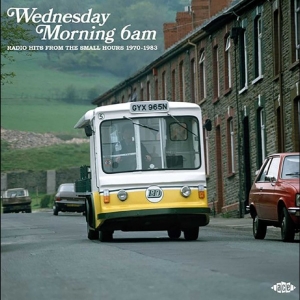Various Artists - Wednesday Morning 6Am i gruppen CD / Kommende / Pop-Rock hos Bengans Skivbutik AB (5659581)