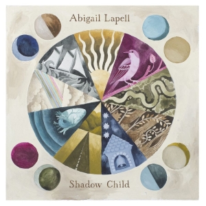 Lapell Abigail - Shadow Child i gruppen CD / Kommende / World Music hos Bengans Skivbutik AB (5659824)