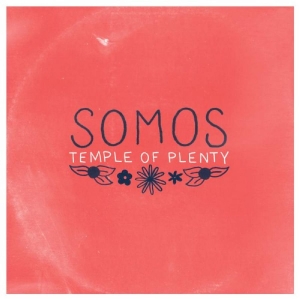 Somos - Temple Of Plenty (Red & Sea Glass B i gruppen VINYL / Kommende / Pop-Rock hos Bengans Skivbutik AB (5659920)