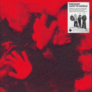Radiohop - Hard To Handle i gruppen VINYL / Kommende / Pop-Rock hos Bengans Skivbutik AB (5660050)