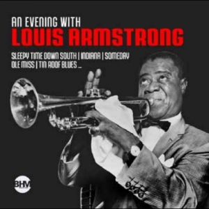 Armstrong Louis - An Evening With Louis Armstron i gruppen CD / Kommende / Jazz hos Bengans Skivbutik AB (5660061)