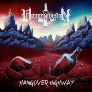 Vomit Division - Hangover Highway i gruppen CD / Kommende / Metal hos Bengans Skivbutik AB (5660126)