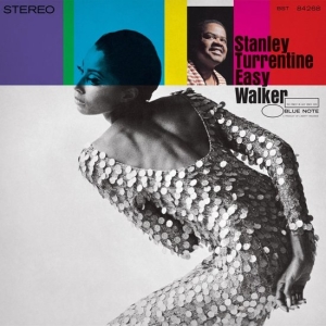 Stanley Turrentine - Easy Walker i gruppen VI TIPSER / Fredagsutgivelser / 2026-04-17 hos Bengans Skivbutik AB (5660173)