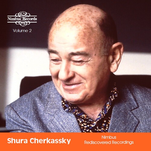 Shura Cherkassky - Nimbus Rediscovered Recordings, Vol i gruppen CD / Klassisk hos Bengans Skivbutik AB (5662561)