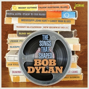 V/A - The Songs That Shaped Bob Dylan i gruppen CD / Nyheter /  hos Bengans Skivbutik AB (5662653)