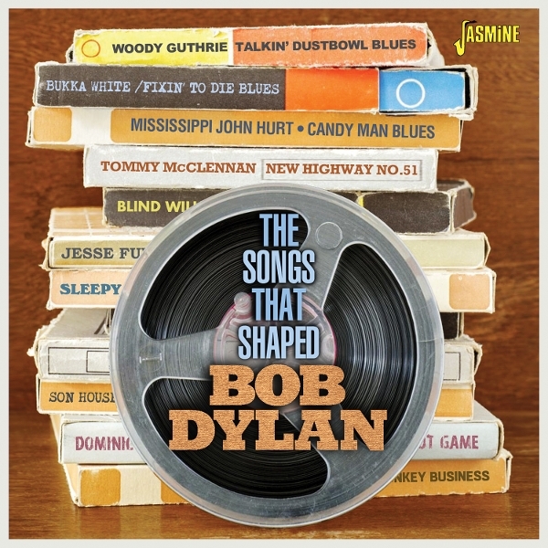 V/A - The Songs That Shaped Bob Dylan i gruppen CD / Toppselgere hos Bengans Skivbutik AB (5662653)