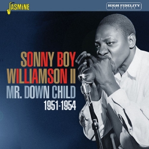 Sonny Boy Williamson Ii - Mr. Down Child 1951-1954 i gruppen CD / Kommende / Blues hos Bengans Skivbutik AB (5662656)