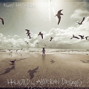 Hamilton Ryan - Haunted By American Dreams i gruppen VINYL / Kommende / Pop-Rock hos Bengans Skivbutik AB (5663025)