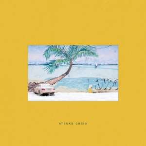 Atsuko Chiba - Atsuko Chiba i gruppen VINYL / Kommende / Pop-Rock hos Bengans Skivbutik AB (5663045)