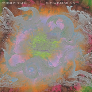 Anastasia Kristensen - Bestiarium Sombre i gruppen VINYL / Kommende / Dance-Techno hos Bengans Skivbutik AB (5663108)
