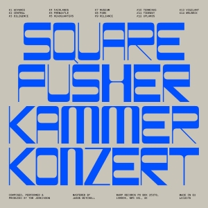 Squarepusher - Kammerkonzert i gruppen CD / Kommende / Pop-Rock hos Bengans Skivbutik AB (5663119)