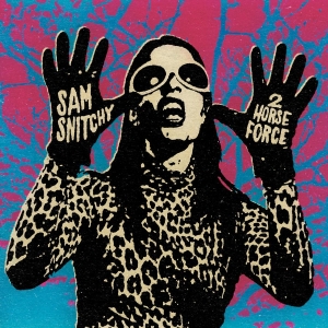 Snitchy Sam - 2 Horse Force (White Vinyl Lp) i gruppen VINYL / Kommende / Pop-Rock hos Bengans Skivbutik AB (5663141)