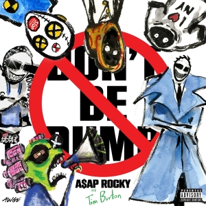 A$AP Rocky - Don't Be Dumb i gruppen VI TIPSER / Fredagsutgivelser / 2026-03-20 hos Bengans Skivbutik AB (5663345)