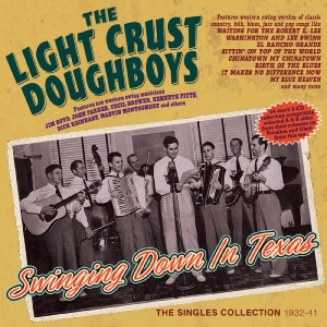 The Light Crust Doughboys - Swinging Down In Texas - The Single i gruppen CD / Nyheter / Country hos Bengans Skivbutik AB (5663410)