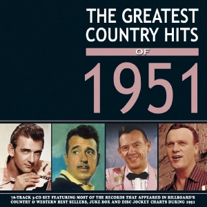 Various Artists - The Greatest Country Hits Of 1951 i gruppen VI TIPSER / Hjem - CD Nyheter & Kommende hos Bengans Skivbutik AB (5663422)
