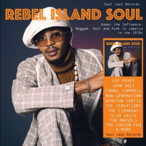 Soul Jazz Records Presents - Rebel Island Soul - Under The Influ i gruppen VINYL / Kommende / Reggae hos Bengans Skivbutik AB (5663451)