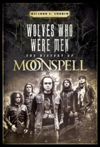 Moonspell - Wolves Who Were Men Histoy Of Moons i gruppen PocketBøker hos Bengans Skivbutik AB (5663810)