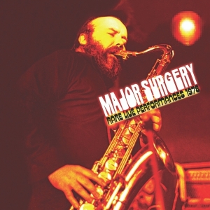 Major Surgery - Rare Live Performances 1978 i gruppen CD / Jazz hos Bengans Skivbutik AB (5663977)