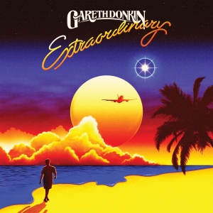Gareth Donkin - Extraordinary (Ltd. Solar Flare Vin i gruppen VINYL / Kommende / Pop-Rock hos Bengans Skivbutik AB (5664021)