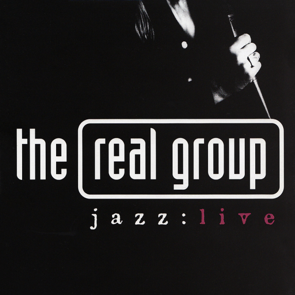 The Real Group - Jazz: Live (CD) i gruppen CD / Toppselgere hos Bengans Skivbutik AB (5664185)