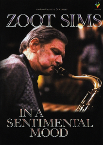 Zoot Sims - In A Sentimental Mood (DVD) i gruppen Labels / Gazell hos Bengans Skivbutik AB (5664273)