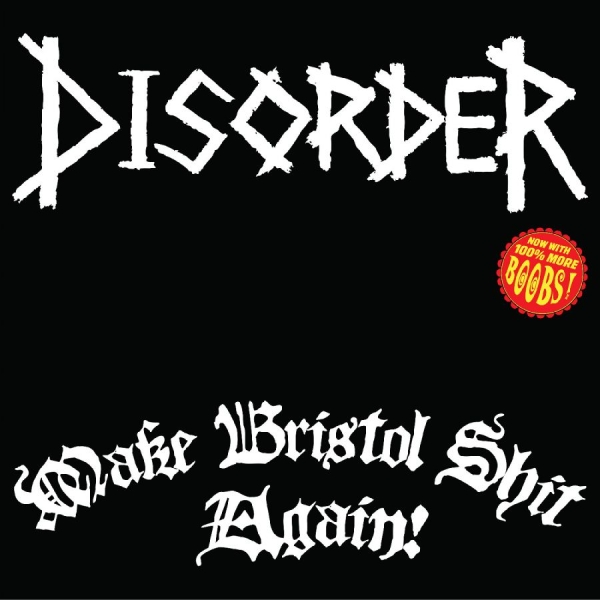Disorder - Make Bristol Shit Again (Green Viny i gruppen VI TIPSER / Fredagsutgivelser / 2026-05-08 hos Bengans Skivbutik AB (5664296)