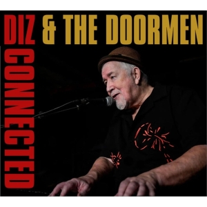 Diz & The Doormen - Dizconnected i gruppen CD / Pop-Rock hos Bengans Skivbutik AB (5664457)