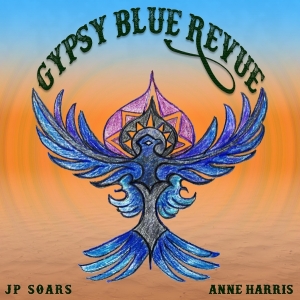 Jp Soars - Gypsy Blue Revue i gruppen CD / Kommende / Country hos Bengans Skivbutik AB (5664486)