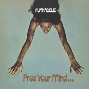 Funkadelic - Free Your Mind And Your Ass Will Follow (Black Vinyl) i gruppen VI TIPSER / Fredagsutgivelser / 2026-05-01 hos Bengans Skivbutik AB (5664662)