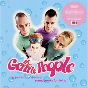 The Gentle People - Soundtracks For Living (Expanded Ed i gruppen VINYL / Kommende / Pop-Rock hos Bengans Skivbutik AB (5664686)