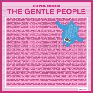 The Gentle People - The Peel Sessions i gruppen VINYL / Kommende / Pop-Rock hos Bengans Skivbutik AB (5664687)
