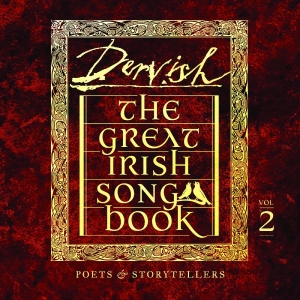 Dervish - The Great Irish Songbook Vol 2: Poe i gruppen CD / Kommende / World Music hos Bengans Skivbutik AB (5664790)