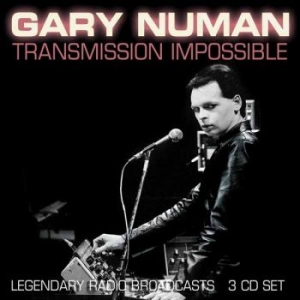 Numan Gary - Transmission Impossible (3 Cd) i gruppen CD / Kommende / Pop-Rock hos Bengans Skivbutik AB (5664812)