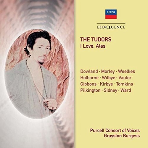 Purcell Consort Of Voices Grayston - The Tudors - I Love, Alas i gruppen CD / Klassisk hos Bengans Skivbutik AB (5664880)