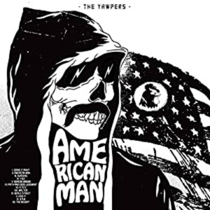 Yawpers - American Man (Red Vinyl) i gruppen VINYL / Kommende / Pop-Rock hos Bengans Skivbutik AB (5664962)