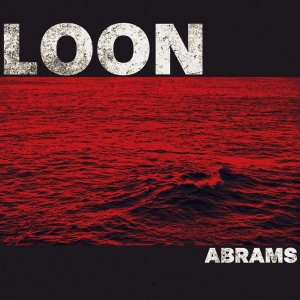 Abrams - Loon (Digipack Cd) i gruppen CD / Kommende / Metal hos Bengans Skivbutik AB (5664967)