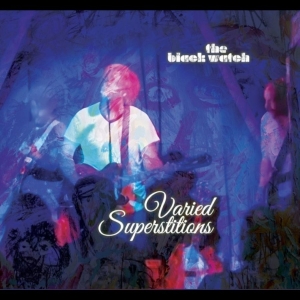 The Black Watch - Varied Superstitions i gruppen VINYL / Kommende / Pop-Rock hos Bengans Skivbutik AB (5665026)