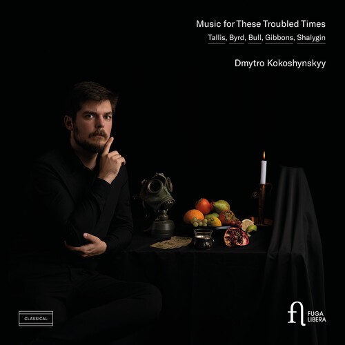 Dmytro Kokoshynskyy - Music For These Troubled Times i gruppen VI TIPSER / Fredagsutgivelser / 2026-05-22 hos Bengans Skivbutik AB (5665159)