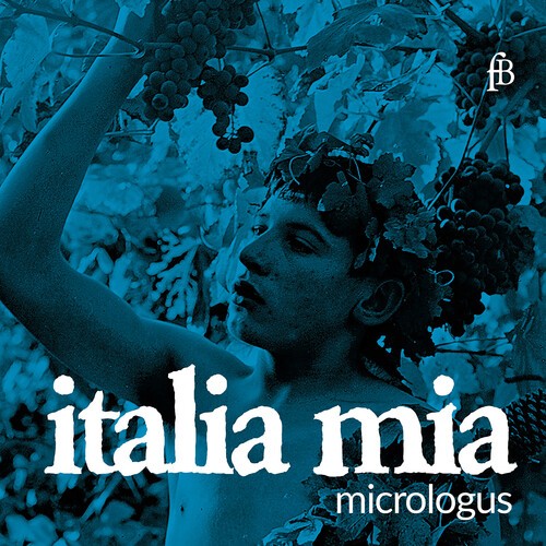 Micrologus - Italia Mia i gruppen VI TIPSER / Fredagsutgivelser / 2026-05-15 hos Bengans Skivbutik AB (5665176)
